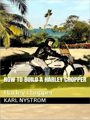 cover image of How to Build a HARLEY CHOPPER
